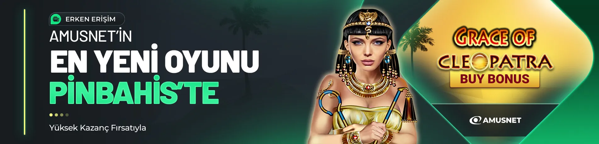 PRE > Grace of Cleopatra Buy Bonus